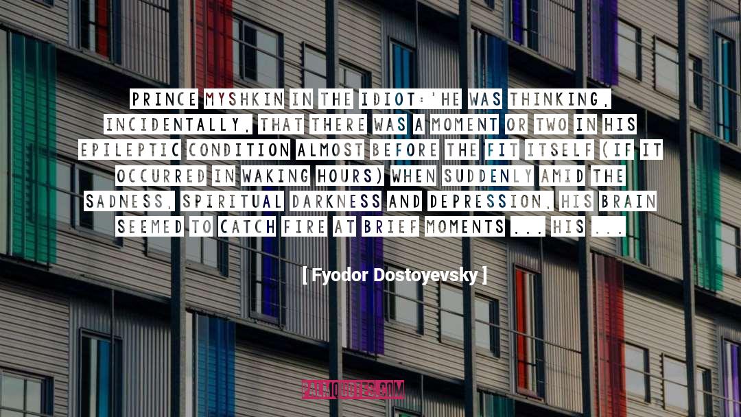 Economic Depression quotes by Fyodor Dostoyevsky