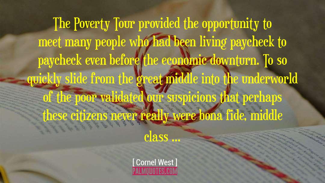Economic Downturn quotes by Cornel West