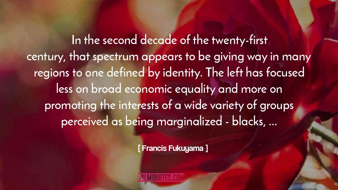 Economic Equality quotes by Francis Fukuyama