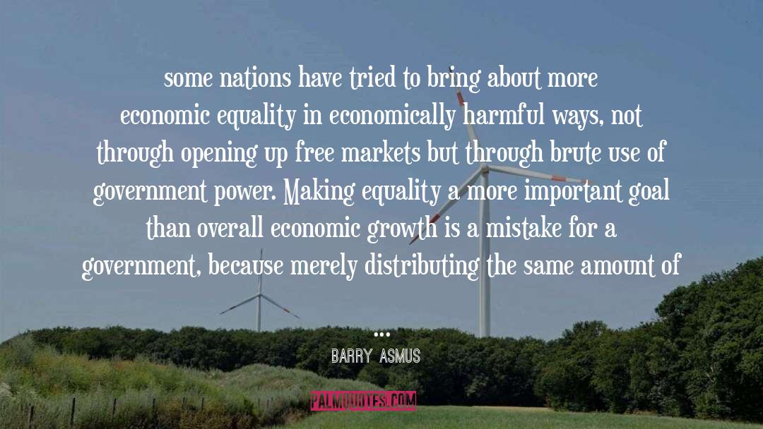 Economic Equality quotes by Barry Asmus