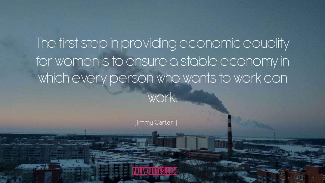 Economic Equality quotes by Jimmy Carter