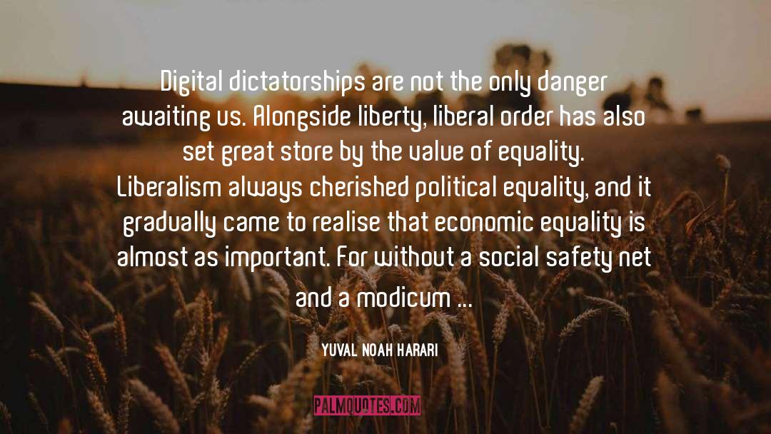 Economic Equality quotes by Yuval Noah Harari