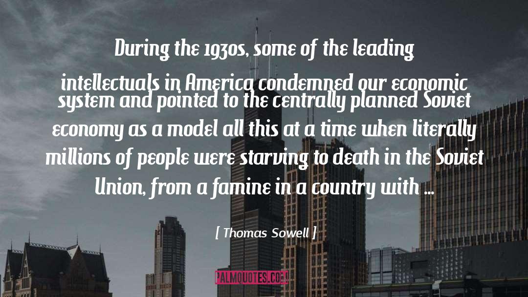 Economic Espionage quotes by Thomas Sowell