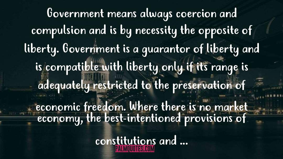 Economic Freedom quotes by Ludwig Von Mises