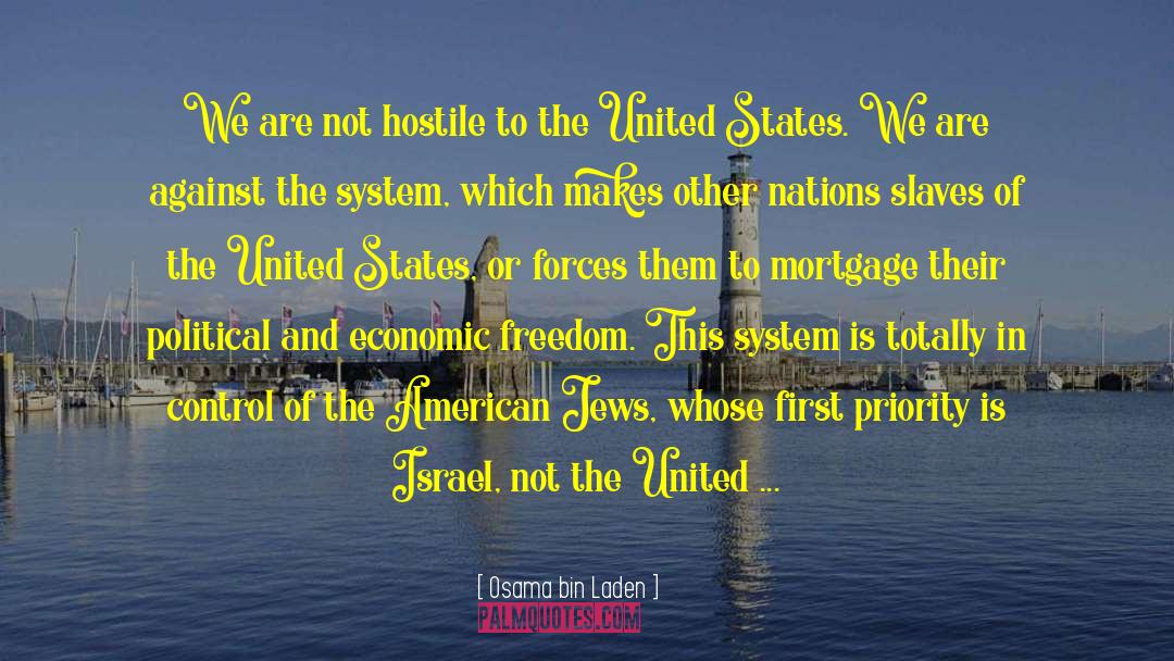 Economic Freedom quotes by Osama Bin Laden