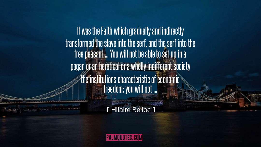 Economic Freedom quotes by Hilaire Belloc