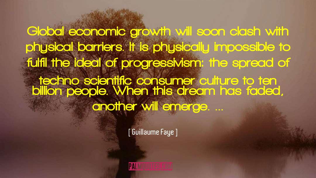Economic Growth quotes by Guillaume Faye