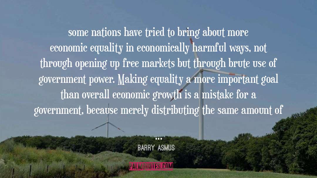 Economic Growth quotes by Barry Asmus