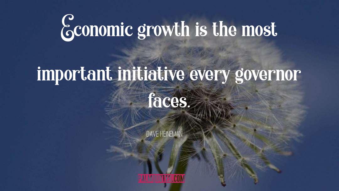 Economic Growth quotes by Dave Heineman