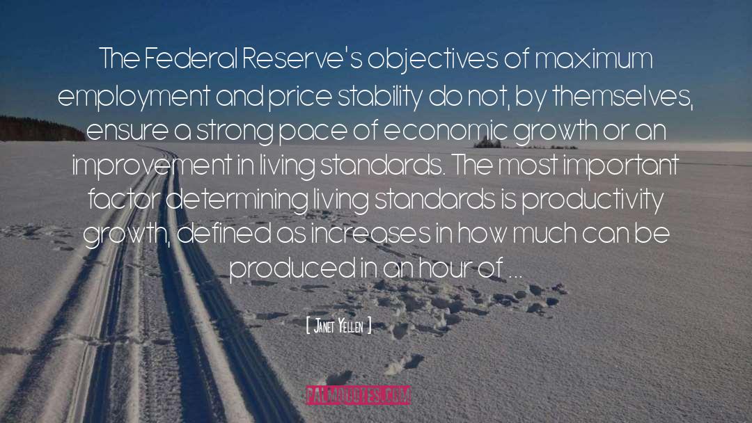 Economic Growth quotes by Janet Yellen