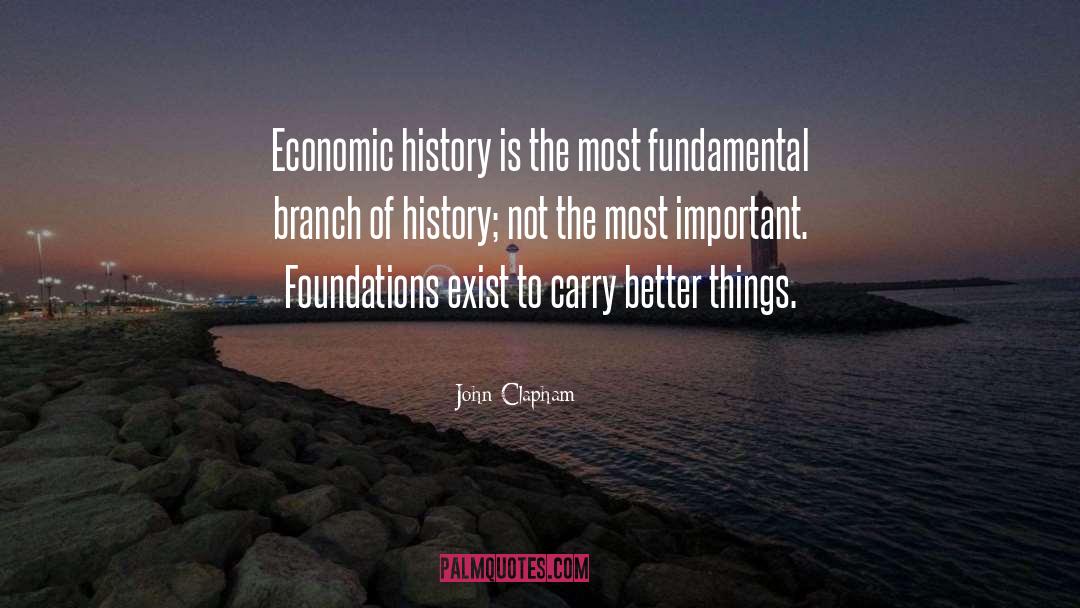 Economic History quotes by John Clapham