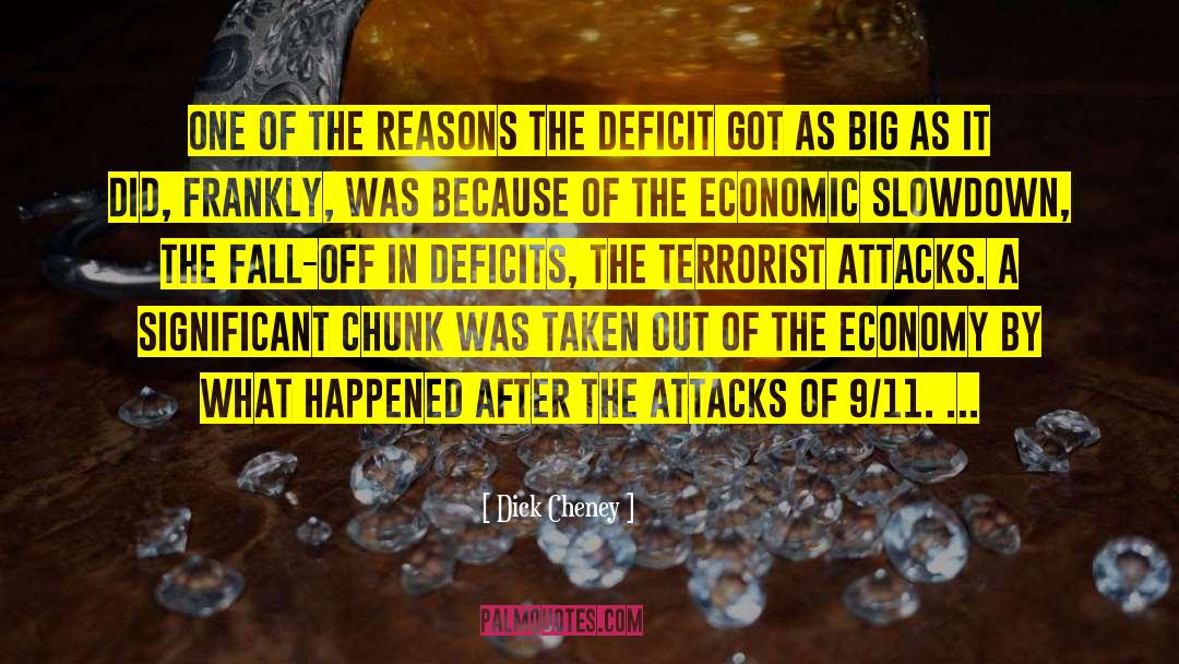 Economic History quotes by Dick Cheney