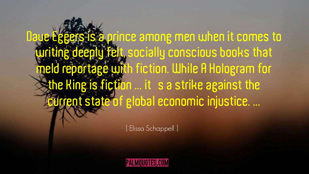 Economic Injustice quotes by Elissa Schappell
