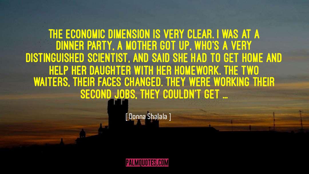 Economic Input quotes by Donna Shalala