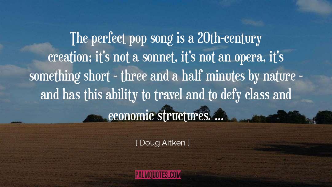 Economic Input quotes by Doug Aitken