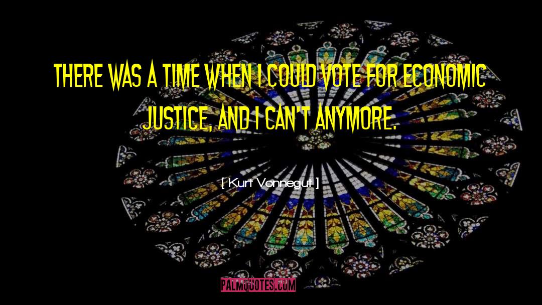 Economic Justice quotes by Kurt Vonnegut