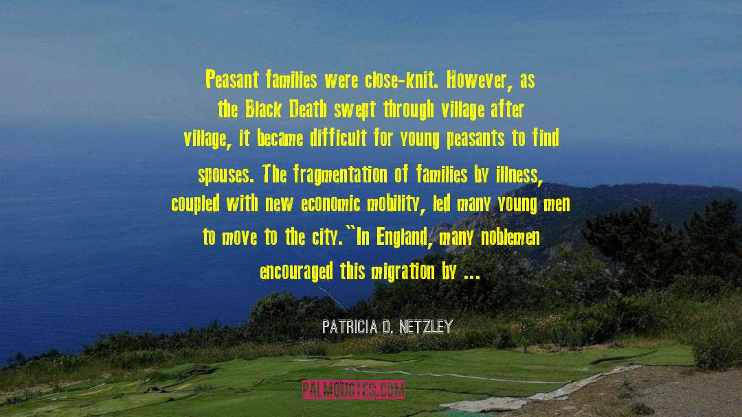 Economic Mobility quotes by Patricia D. Netzley