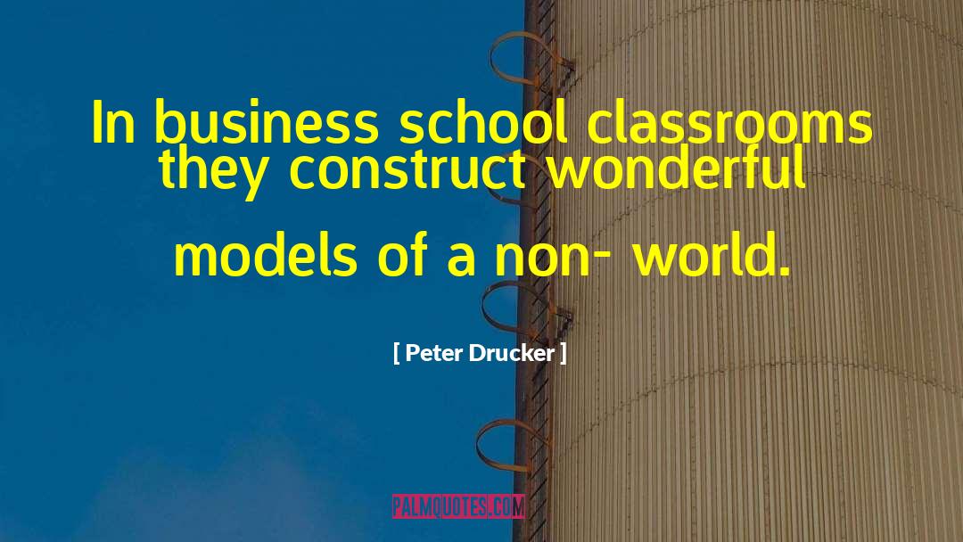 Economic Models quotes by Peter Drucker