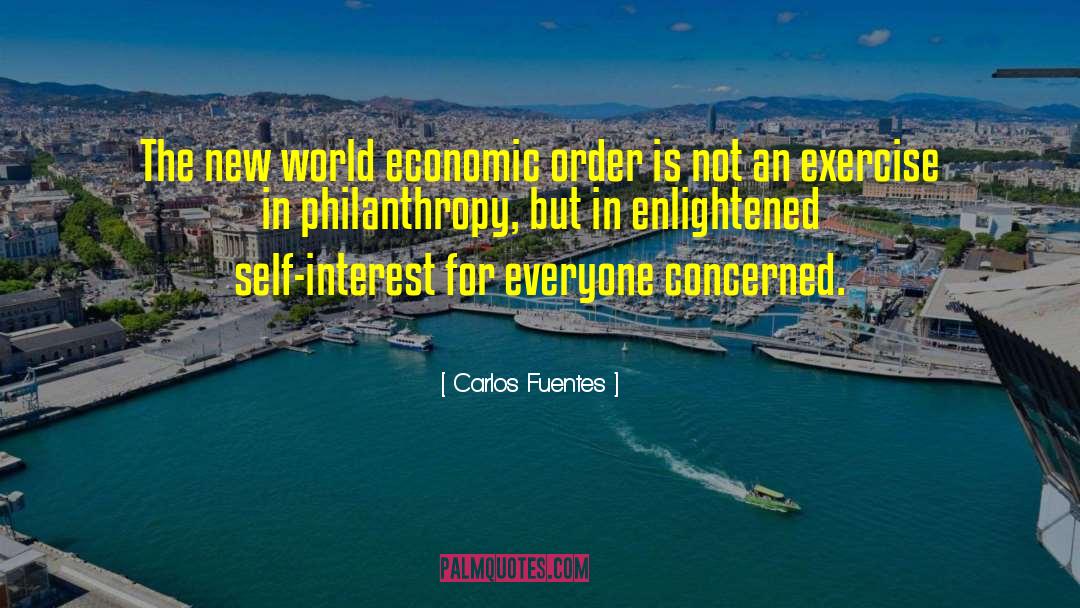 Economic Order quotes by Carlos Fuentes