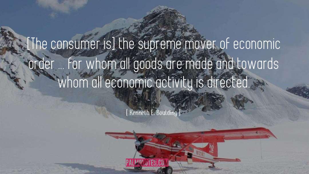 Economic Order quotes by Kenneth E. Boulding