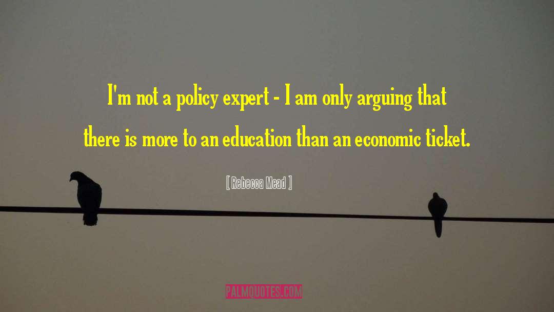 Economic Policy quotes by Rebecca Mead