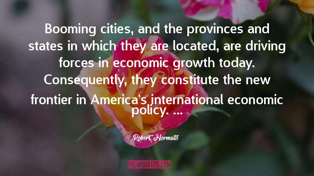 Economic Policy quotes by Robert Hormats