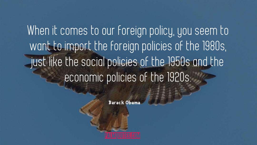 Economic Policy quotes by Barack Obama