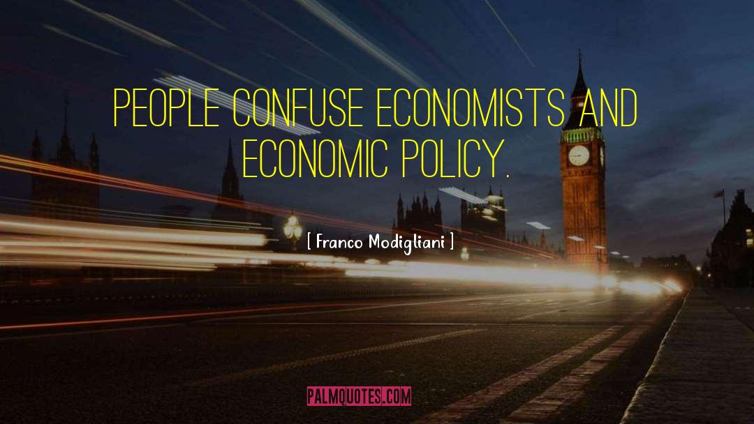 Economic Policy quotes by Franco Modigliani