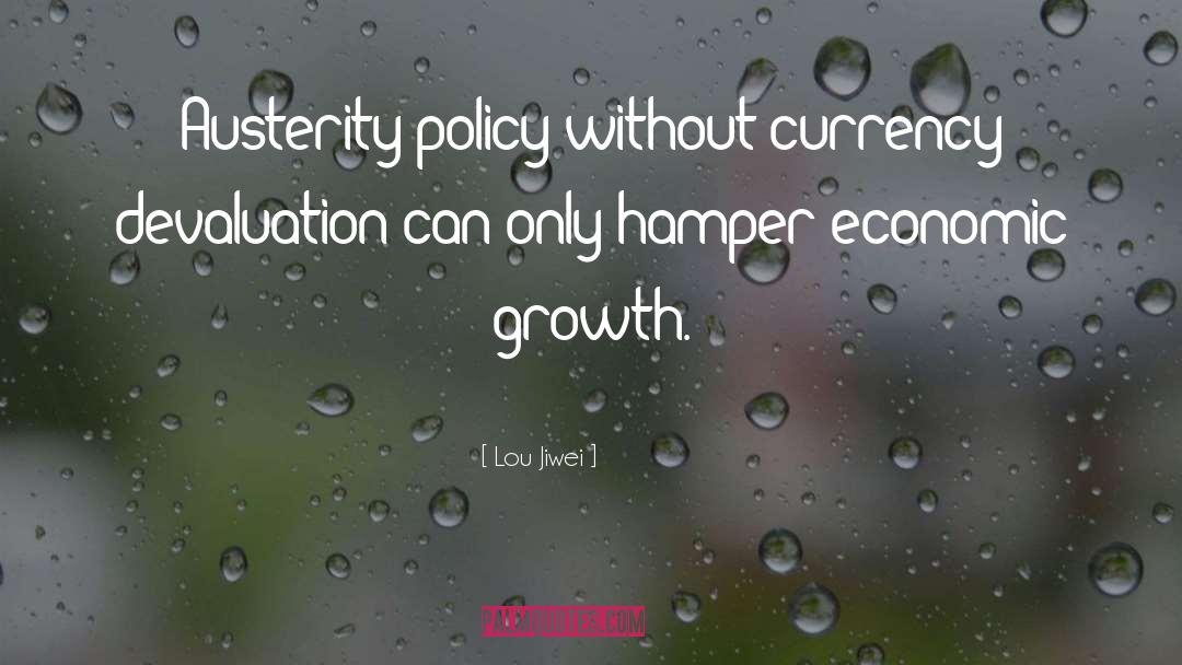 Economic Policy quotes by Lou Jiwei