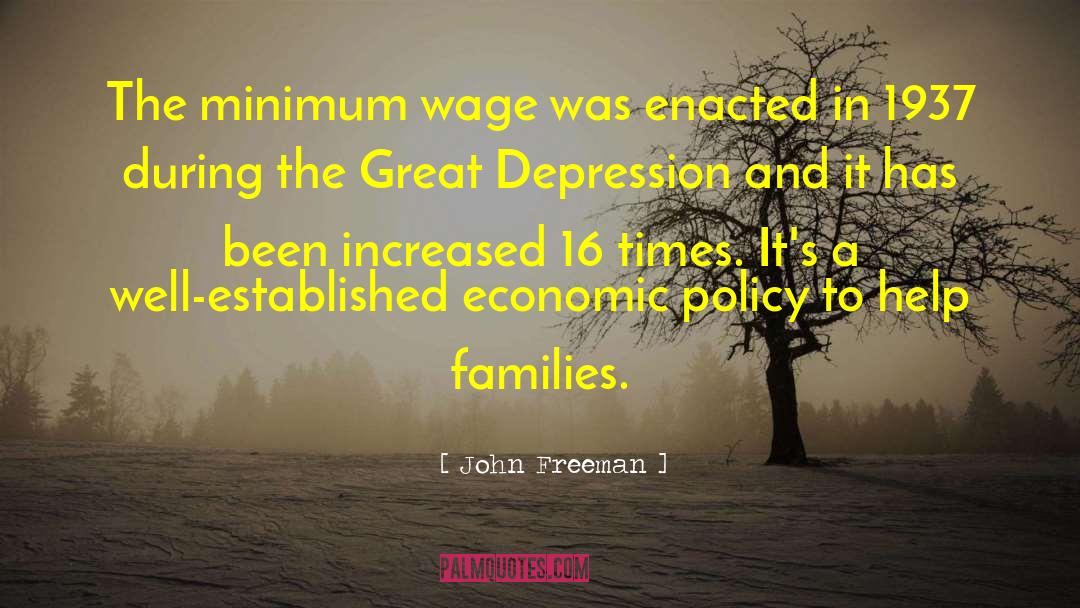 Economic Policy quotes by John Freeman