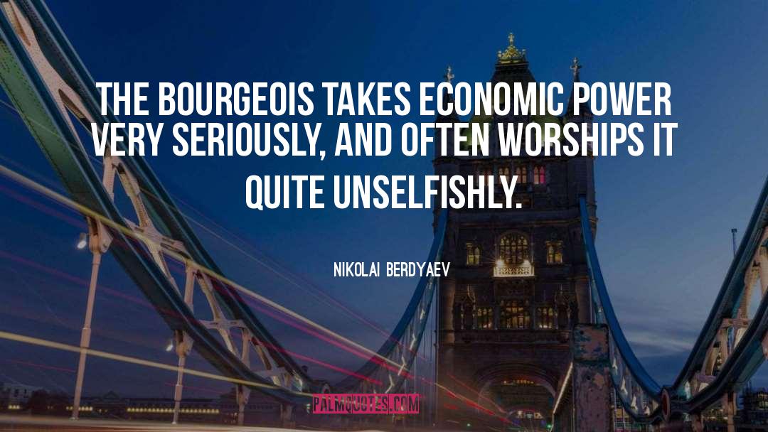 Economic Power quotes by Nikolai Berdyaev