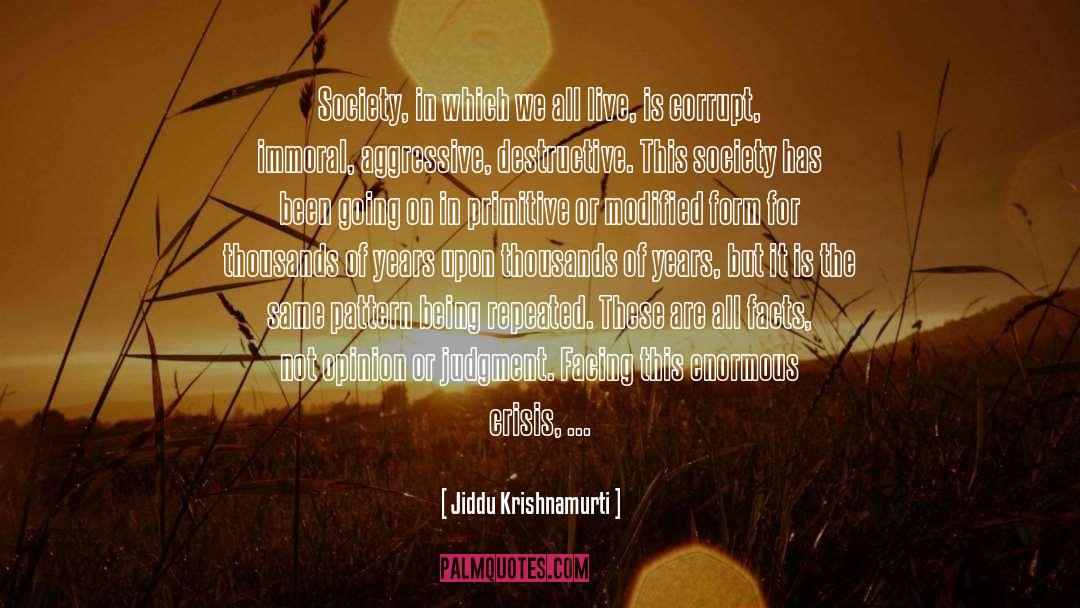 Economic Problems quotes by Jiddu Krishnamurti