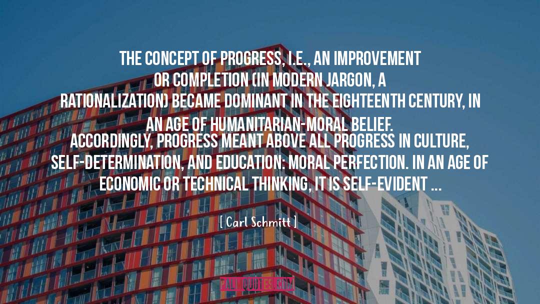 Economic Progress quotes by Carl Schmitt