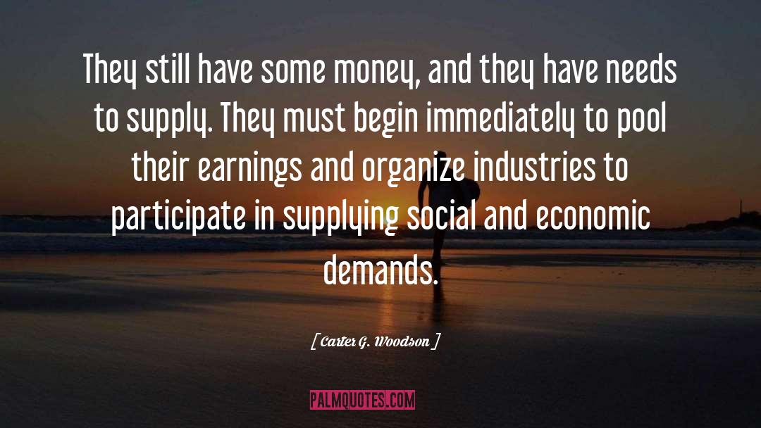 Economic Prosperity quotes by Carter G. Woodson