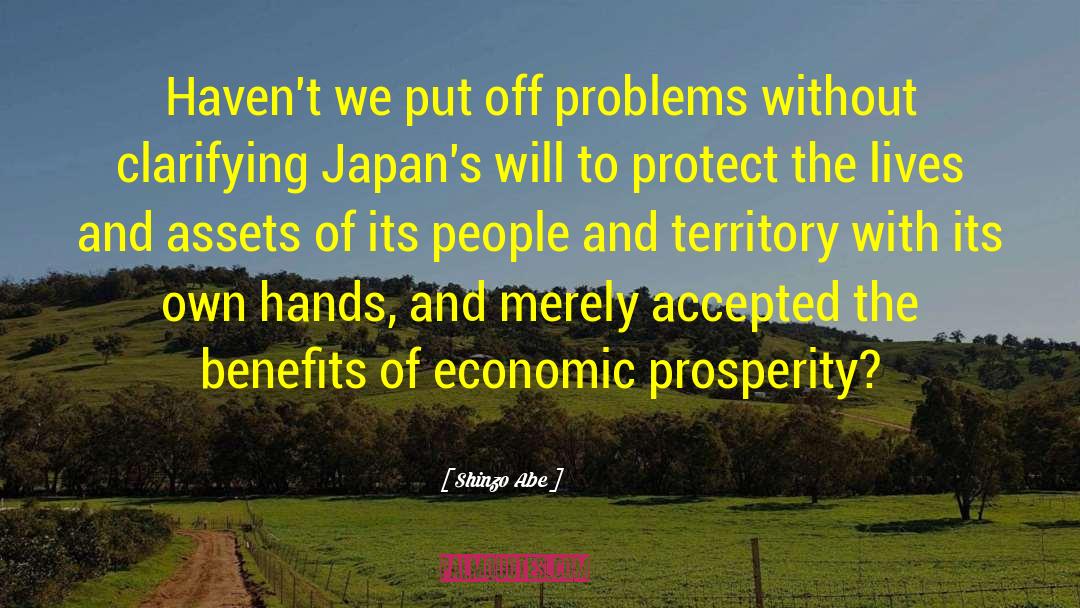 Economic Prosperity quotes by Shinzo Abe