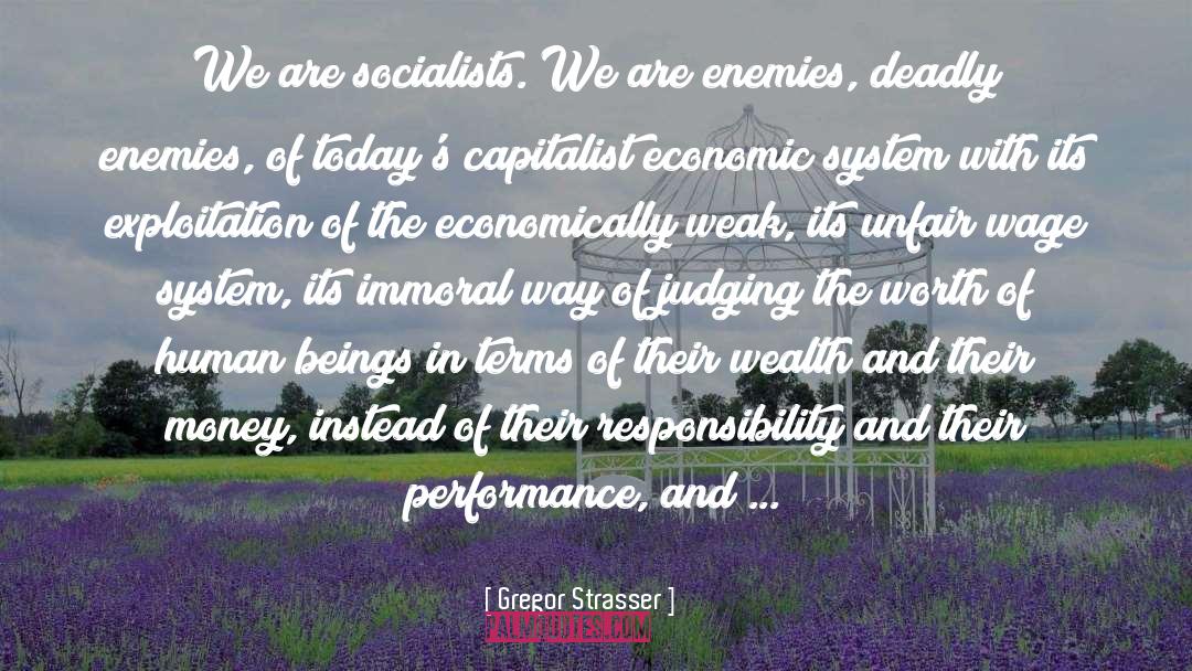 Economic Prosperity quotes by Gregor Strasser