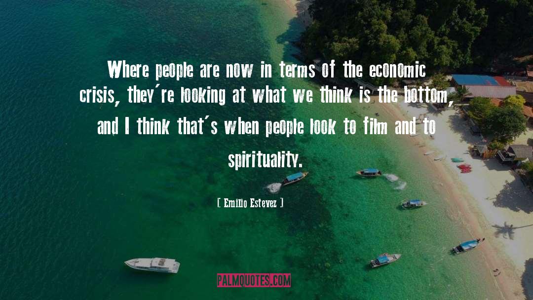 Economic Prosperity quotes by Emilio Estevez