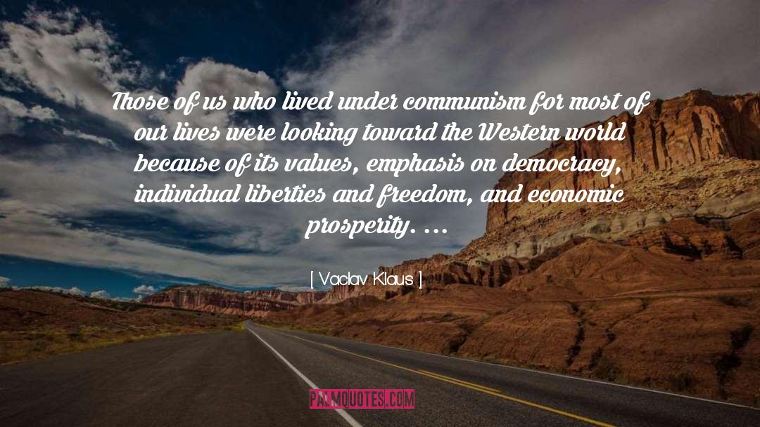 Economic Prosperity quotes by Vaclav Klaus