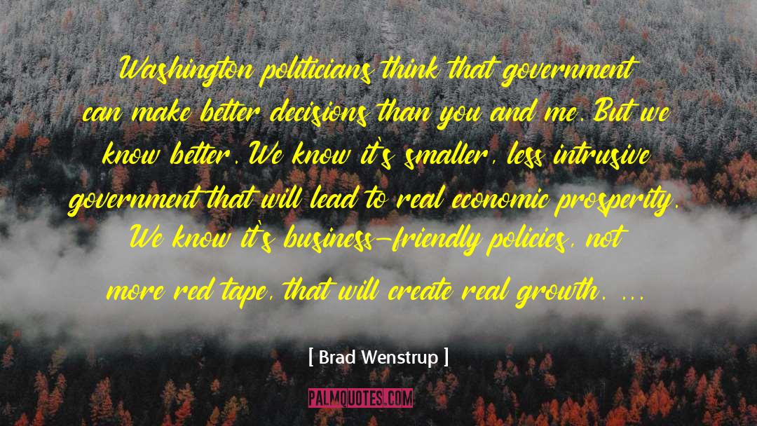 Economic Prosperity quotes by Brad Wenstrup