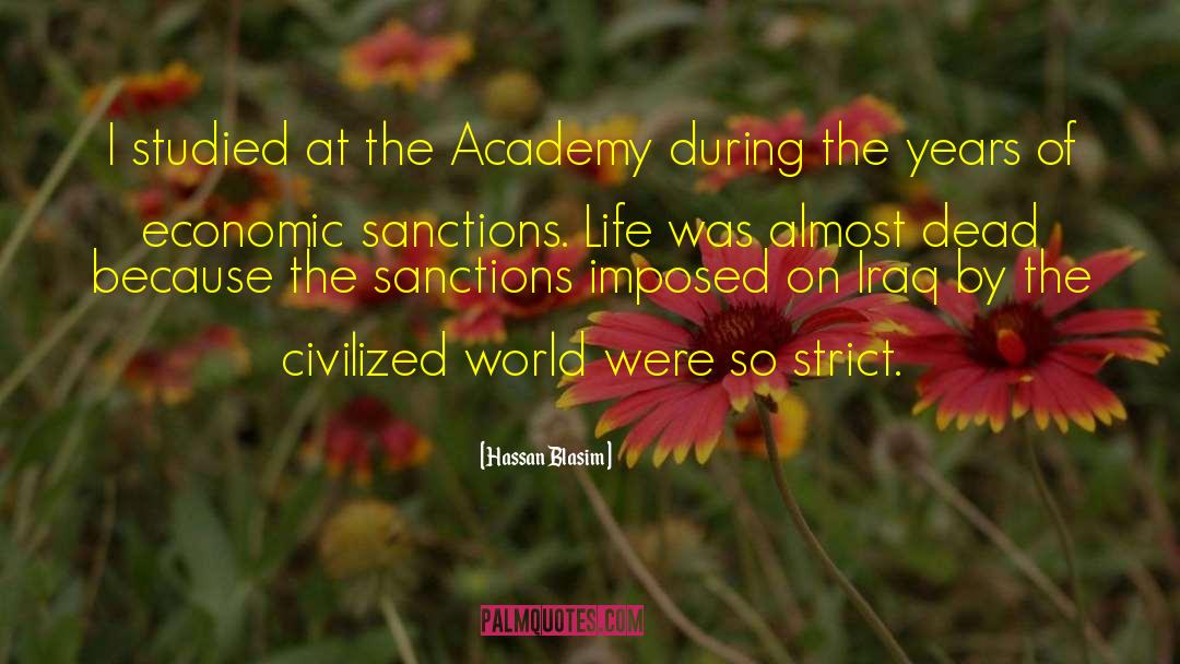 Economic Sanctions quotes by Hassan Blasim