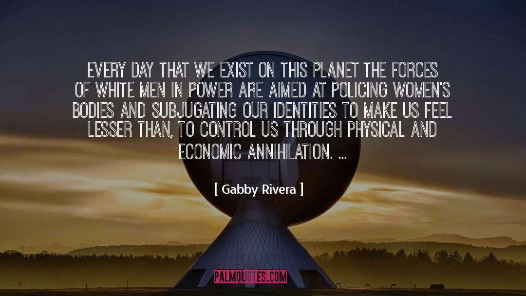 Economic Sanctions quotes by Gabby Rivera
