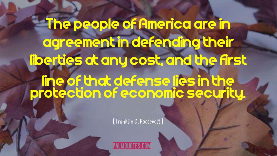 Economic Security quotes by Franklin D. Roosevelt