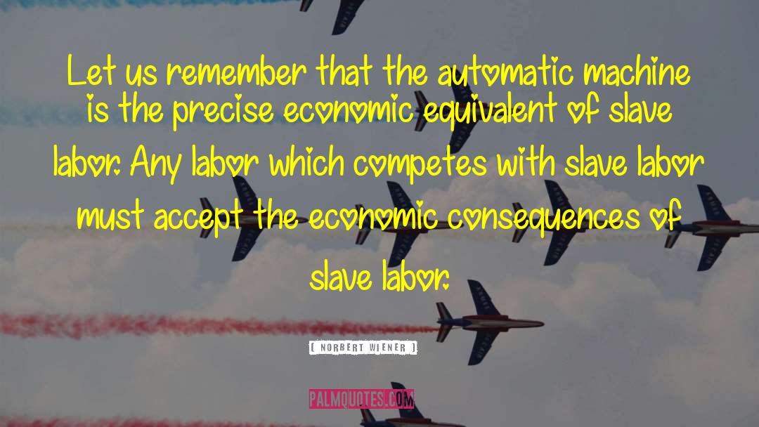 Economic Stimulus quotes by Norbert Wiener