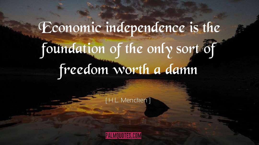 Economic Stimulus quotes by H.L. Mencken