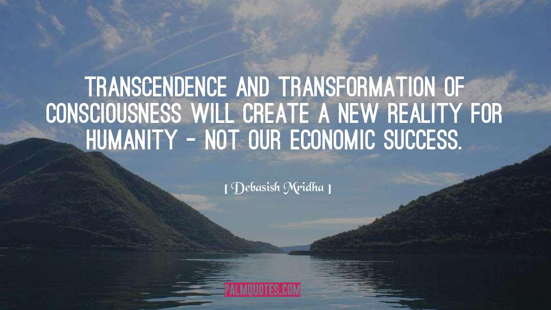 Economic Success quotes by Debasish Mridha