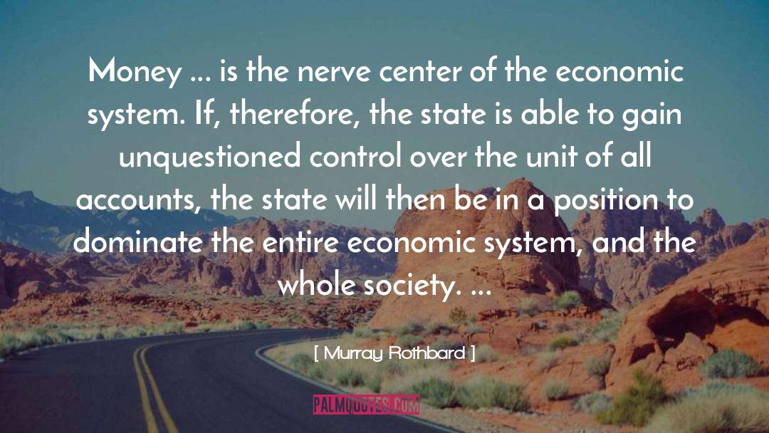 Economic Systems quotes by Murray Rothbard