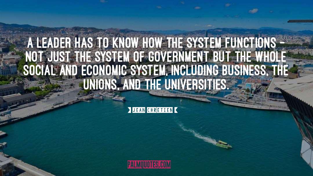 Economic Systems quotes by Jean Chretien