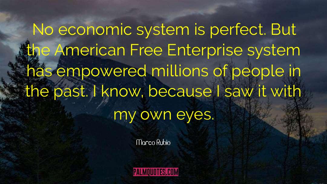 Economic Systems quotes by Marco Rubio