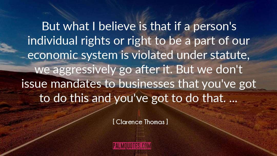 Economic Systems quotes by Clarence Thomas