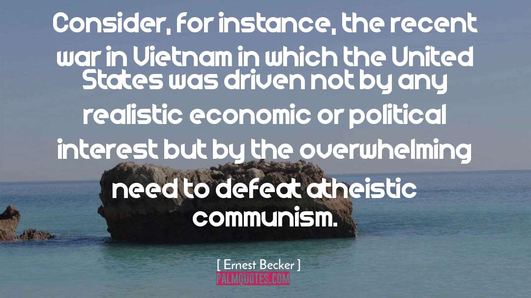 Economic Theories quotes by Ernest Becker